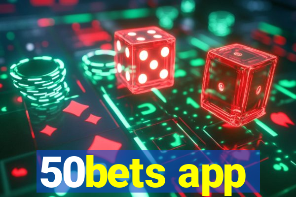 50bets app